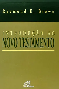 Livro Introdução ao Novo Testamento - Resumo, Resenha, PDF, etc.