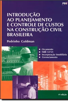 Livro Introdução ao Planejamento e Controle de Custos na Construção Civil Brasileira - Resumo, Resenha, PDF, etc.