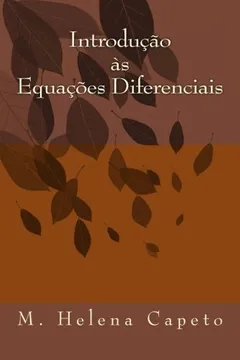 Livro Introducao as Equacoes Diferenciais: Algebra Linear - Resumo, Resenha, PDF, etc.