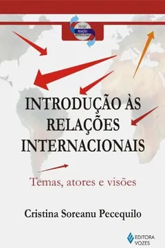 Livro Introdução às Relações Internacionais. Temas, Atores e Visões - Resumo, Resenha, PDF, etc.