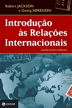 Livro Introdução Às Relações Internacionais. Teorias E Abordagens - Resumo, Resenha, PDF, etc.