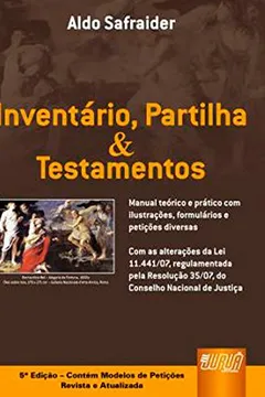 Capa do livro Inventário, Partilha e Testamentos