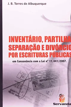Livro Inventário, Partilha, Separação E Divórcio Por Escrituras Públicas - Resumo, Resenha, PDF, etc.