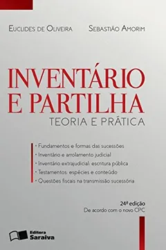 Livro Inventários e Partilhas. Direito das Sucessões. Teoria e Prática - Resumo, Resenha, PDF, etc.