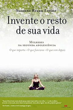 Livro Invente O Resto De Sua Vida - Resumo, Resenha, PDF, etc.