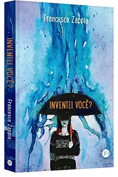 Livro Inventei Você? - Resumo, Resenha, PDF, etc.