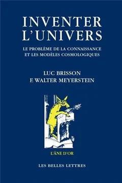 Livro Inventer L'Univers: Le Probleme de La Connaissance Et Les Modeles Cosmologiques - Resumo, Resenha, PDF, etc.