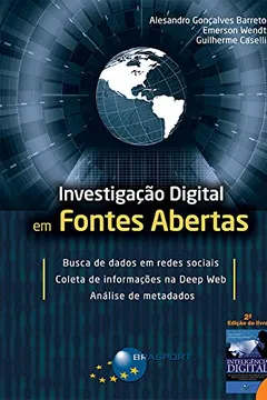 Livro Investigação Digital em Fontes Abertas - Resumo, Resenha, PDF, etc.