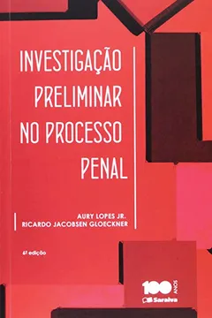 Livro Investigação Preliminar no Processo Penal - Resumo, Resenha, PDF, etc.