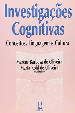 Capa do livro Investigações Cognitivas. Conceitos, Linguagem e Cultura