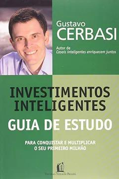 Livro Investimentos Inteligentes. Guia De Estudo - Resumo, Resenha, PDF, etc.
