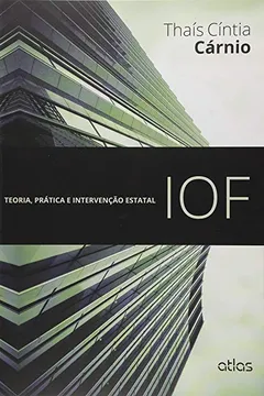 Livro Iof - Teoria, Pratica E Intervencao Estatal - Resumo, Resenha, PDF, etc.