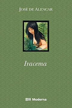 Livro Iracema - Coleção Travessias - Resumo, Resenha, PDF, etc.