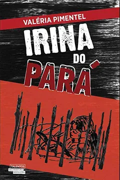 Livro Irina do Pará - Resumo, Resenha, PDF, etc.