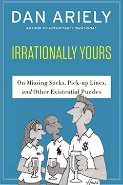 Livro Irrationally Yours: On Missing Socks, Pickup Lines, and Other Existential Puzzles - Resumo, Resenha, PDF, etc.
