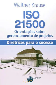 Livro ISO 21500 - Resumo, Resenha, PDF, etc.