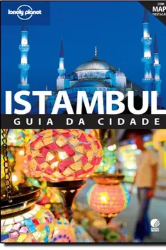 Livro Istambul - Coleção Lonely Planet - Resumo, Resenha, PDF, etc.