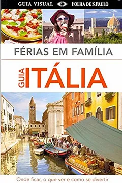 Livro Itália. Férias Em Família - Resumo, Resenha, PDF, etc.
