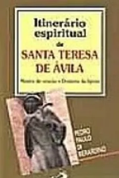 Capa do livro Itinerário Espiritual De Santa Teresa De Ávila
