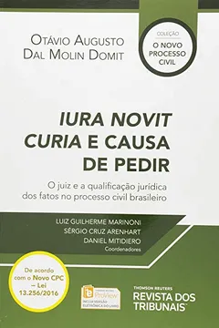 Livro Iura Novit Curia e Causa de Pedir. O Novo Processo Civil - Resumo, Resenha, PDF, etc.