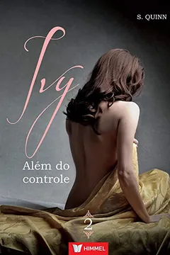 Livro Ivy. Além do Controle - Volume 2 - Resumo, Resenha, PDF, etc.