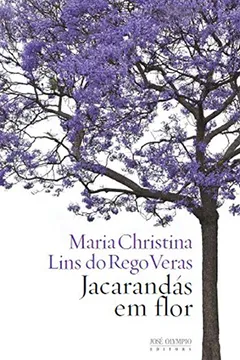 Livro Jacarandás em Flor - Resumo, Resenha, PDF, etc.