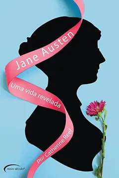 Livro Jane Austen. Uma Vida Revelada - Resumo, Resenha, PDF, etc.