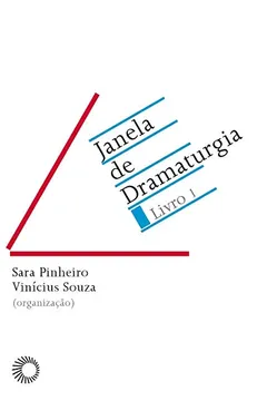 Livro Janelas da Dramaturgia - Volume 1 - Resumo, Resenha, PDF, etc.