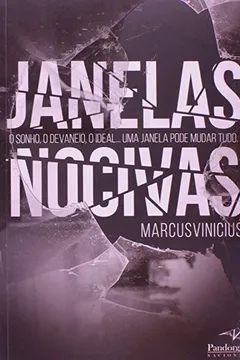 Livro Janelas Nocivas - Resumo, Resenha, PDF, etc.