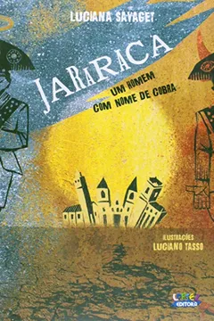 Livro Jararaca. Um Homem com Nome de Cobra - Resumo, Resenha, PDF, etc.