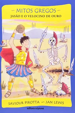 Capa do livro Jasão E O Velocino De Ouro - Coleção Mitos Gregos