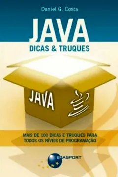 Livro Java Dicas & Truques - Resumo, Resenha, PDF, etc.