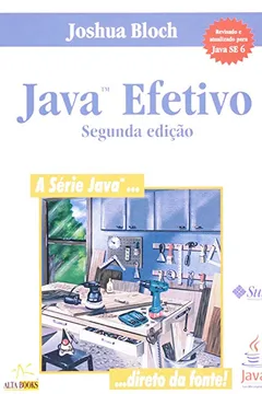 Livro Java Efetivo - Resumo, Resenha, PDF, etc.