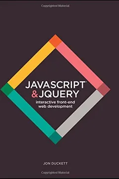 Livro JavaScript and Jquery: Interactive Front-End Web Development - Resumo, Resenha, PDF, etc.