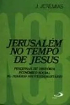 Livro Jerusalém no Tempo de Jesus - Resumo, Resenha, PDF, etc.
