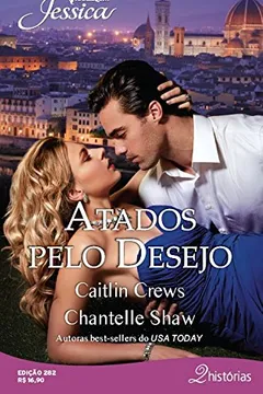 Livro Jessica 282. Atados Pelo Desejo - Resumo, Resenha, PDF, etc.