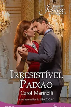 Livro Jessica Minissérie 10. Irresistível Paixão 2 de 2 - Resumo, Resenha, PDF, etc.