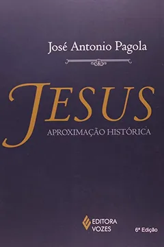 Livro Jesus. Aproximação Histórica - Resumo, Resenha, PDF, etc.