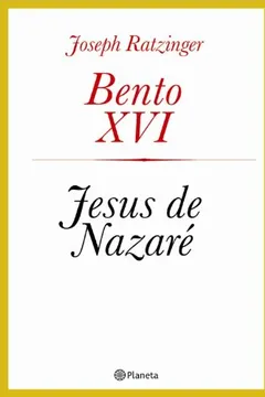Livro Jesus de Nazaré - Resumo, Resenha, PDF, etc.
