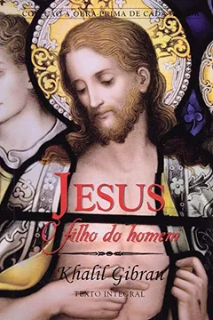 Livro Jesus.O Filho Do Homem - Resumo, Resenha, PDF, etc.