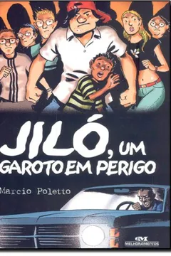 Livro Jiló, Um Garoto Em Perigo - Resumo, Resenha, PDF, etc.