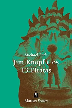 Livro Jim Knopf e os 13 Piratas - Resumo, Resenha, PDF, etc.