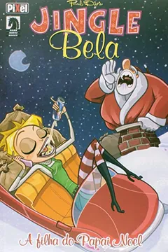 Livro Jingle Bela - A Filha Do Papai Noel - Resumo, Resenha, PDF, etc.