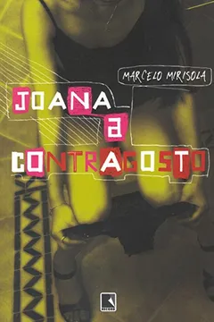 Livro Joana a Contragosto - Resumo, Resenha, PDF, etc.