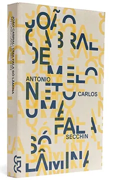 Livro João Cabral. Uma Fala Só Lâmina - Resumo, Resenha, PDF, etc.