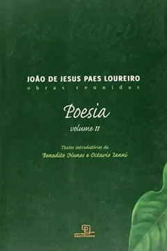 Capa do livro João de Jesus Paes Loureiro. Poesia - Volume II
