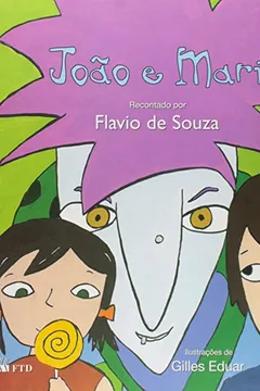 Capa do livro João e Maria - Coleção Lê Pra Mim