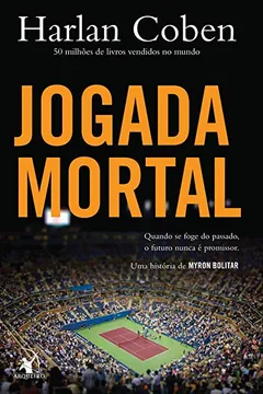 Livro Jogada Mortal - Resumo, Resenha, PDF, etc.