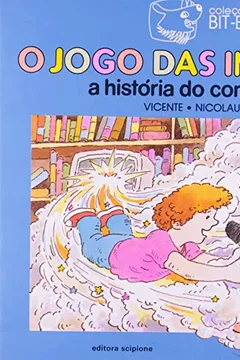 Livro Jogo Das Invenções.A Historia Do Computador - Resumo, Resenha, PDF, etc.