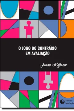 Livro Jogo Do Contrario Em Avaliacao, O - Resumo, Resenha, PDF, etc.